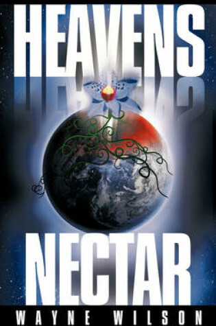 Cover of Heavens Nectar