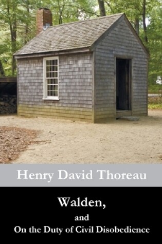 Cover of Walden, and On the Duty of Civil Disobedience