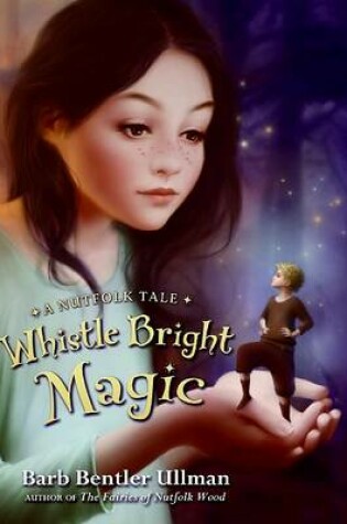 Cover of Whistle Bright Magic