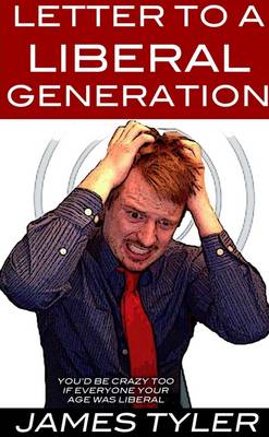 Book cover for Letter to a Liberal Generation