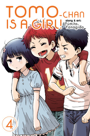 Cover of Tomo-chan is a Girl! Vol. 4