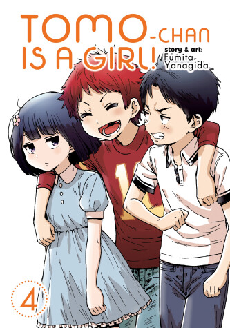 Cover of Tomo-chan is a Girl! Vol. 4