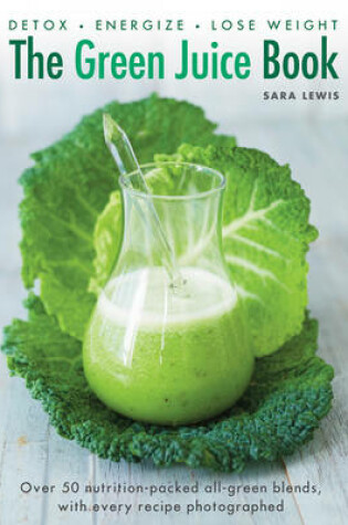 Cover of Green Juice Book