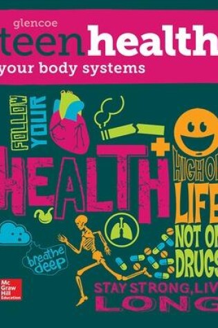 Cover of Teen Health, Your Body Systems