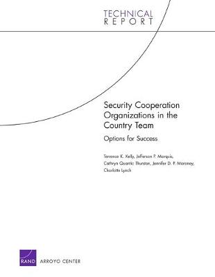 Cover of Security Cooperation Organizations in the Country Team: Options for Success