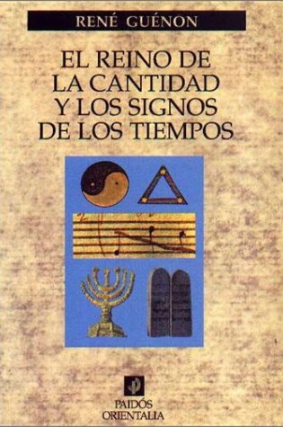 Cover of Reino de La Cantidad y Los Signos de Los ...