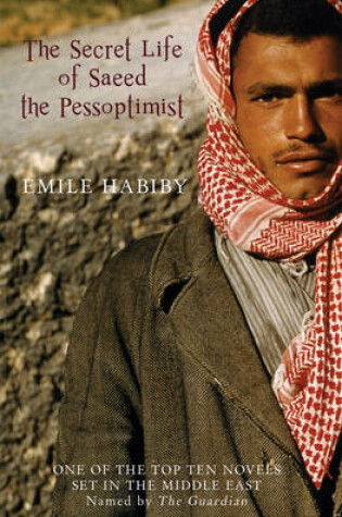 Cover of The Secret Life of Saeed the Pessoptimist