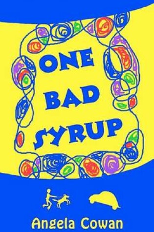 Cover of One Bad Syrup