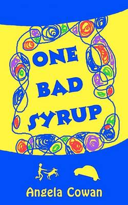 Book cover for One Bad Syrup