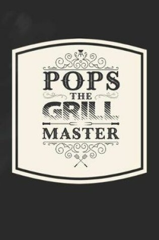Cover of Pops The Grill Master