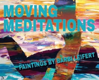 Book cover for Moving Meditations