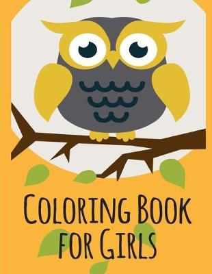 Book cover for Coloring Book for Girls