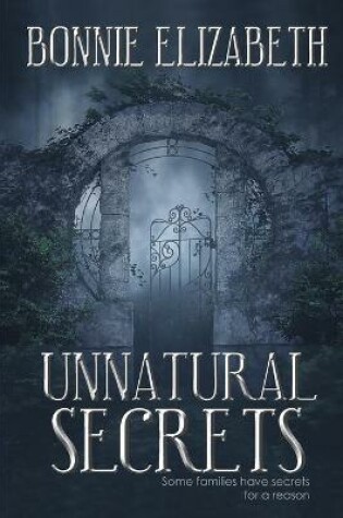 Cover of Unnatural Secrets