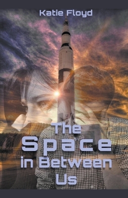 Book cover for The Space in Between Us