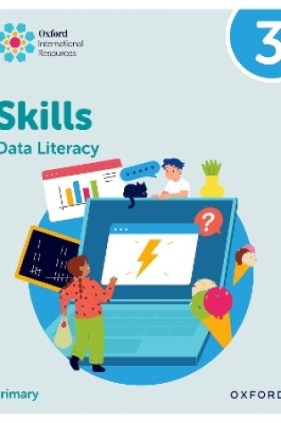 Cover of Oxford International Skills: Data Literacy: Practice Book 3