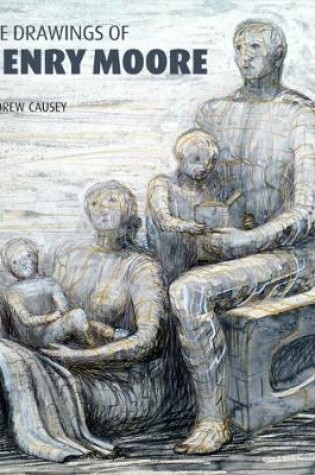 Cover of The Drawings of Henry Moore