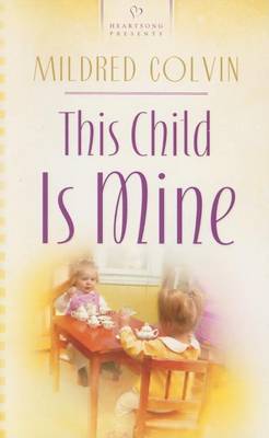 Book cover for This Child Is Mine