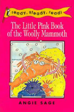 Cover of The Little Pink Book of the Woolly Mammoth