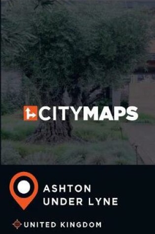Cover of City Maps Ashton-under-Lyne United Kingdom