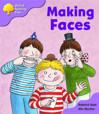 Book cover for Oxford Reading Tree: Stage 1+: More Patterned Stories: Making Faces