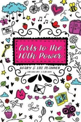 Cover of Girls to the 10th Power