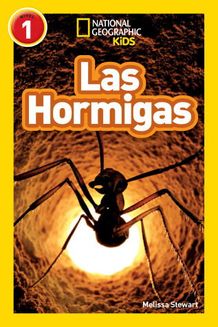 Book cover for National Geographic Readers: Las Hormigas (L1)