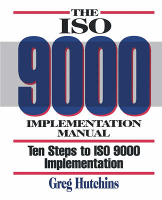 Book cover for The ISO 9000 Implementation Manual