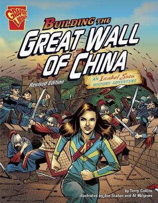 Book cover for Building the Great Wall of China: an Isabel Soto History Adventure (Graphic Expeditions)