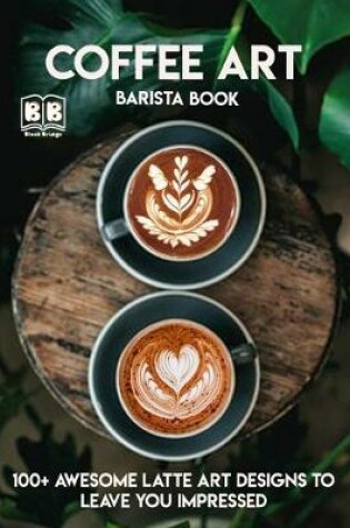 Cover of Coffee Art