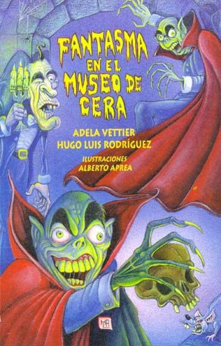 Book cover for Fantasma En El Museo de Cera