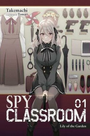 Cover of Spy Classroom, Vol. 1 (light novel)