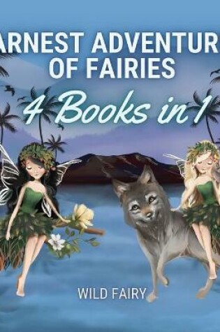 Cover of Earnest Adventures of Fairies