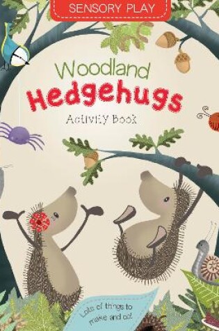 Cover of Woodland Hedgehugs Activity Book