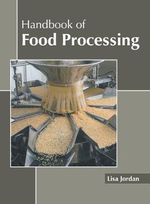 Cover of Handbook of Food Processing