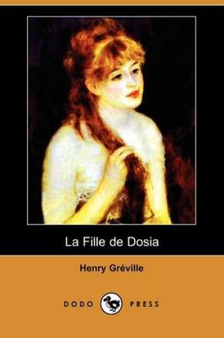 Cover of La Fille de Dosia (Dodo Press)