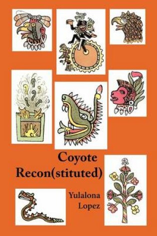 Cover of Coyote Reconstituted