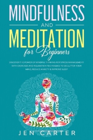 Cover of Mindfulness and Meditation for Beginners