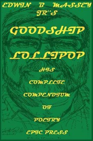 Cover of Edwin B Massey Jr's Goodship Lollipop