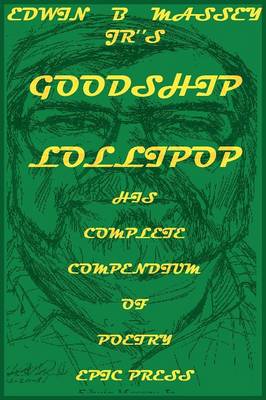 Book cover for Edwin B Massey Jr's Goodship Lollipop