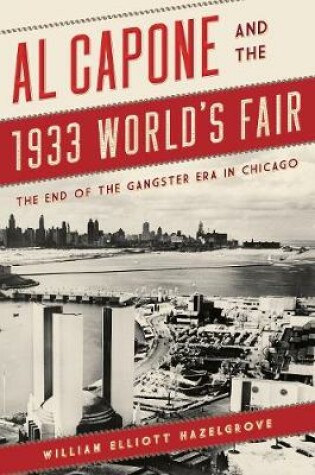 Cover of Al Capone and the 1933 World's Fair