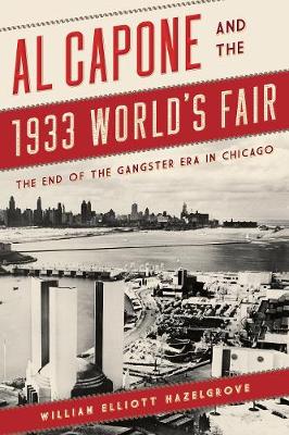 Book cover for Al Capone and the 1933 World's Fair