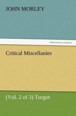 Book cover for Critical Miscellanies (Vol. 2 of 3) Turgot