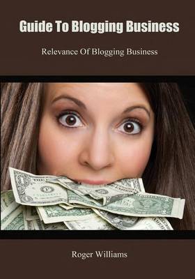 Book cover for Guide to Blogging Business