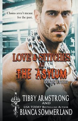 Cover of Love & Stitches at The Asylum Fight Club Book 4