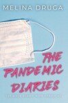 Book cover for The Pandemic Dairies