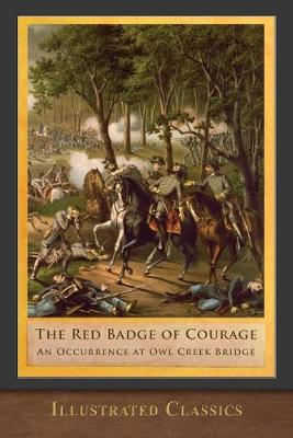 Book cover for The Red Badge of Courage and An Occurrence at Owl Creek Bridge