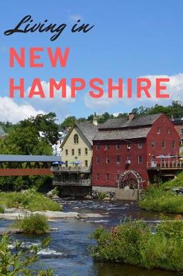 Book cover for Living in New Hampshire