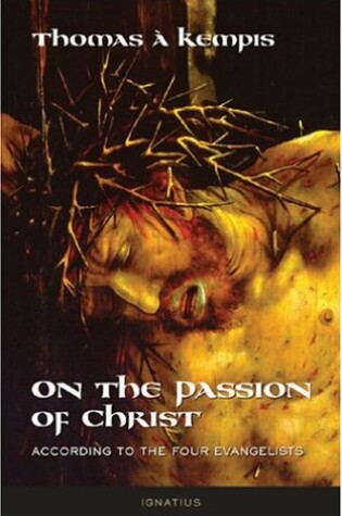 Cover of On the Passion of Christ According to the Four Evangelists