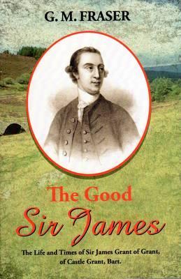 Book cover for The Good Sir James