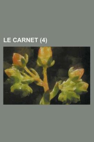 Cover of Le Carnet (4 )